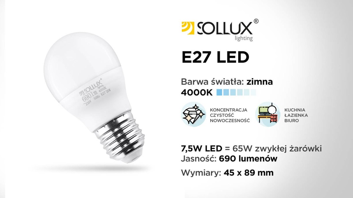 1 Żarówka LED E27 4000K Zimna 7,5W 690lm - Sollux Lighting